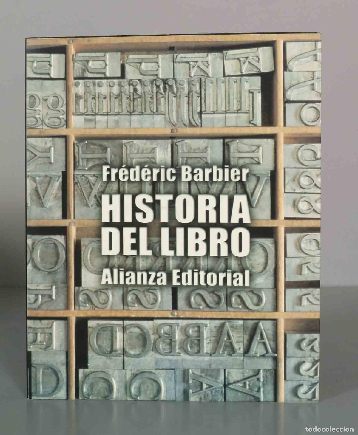 Libros de segunda mano: Historia del libro - Fr&eacute;d&eacute;ric Barbier