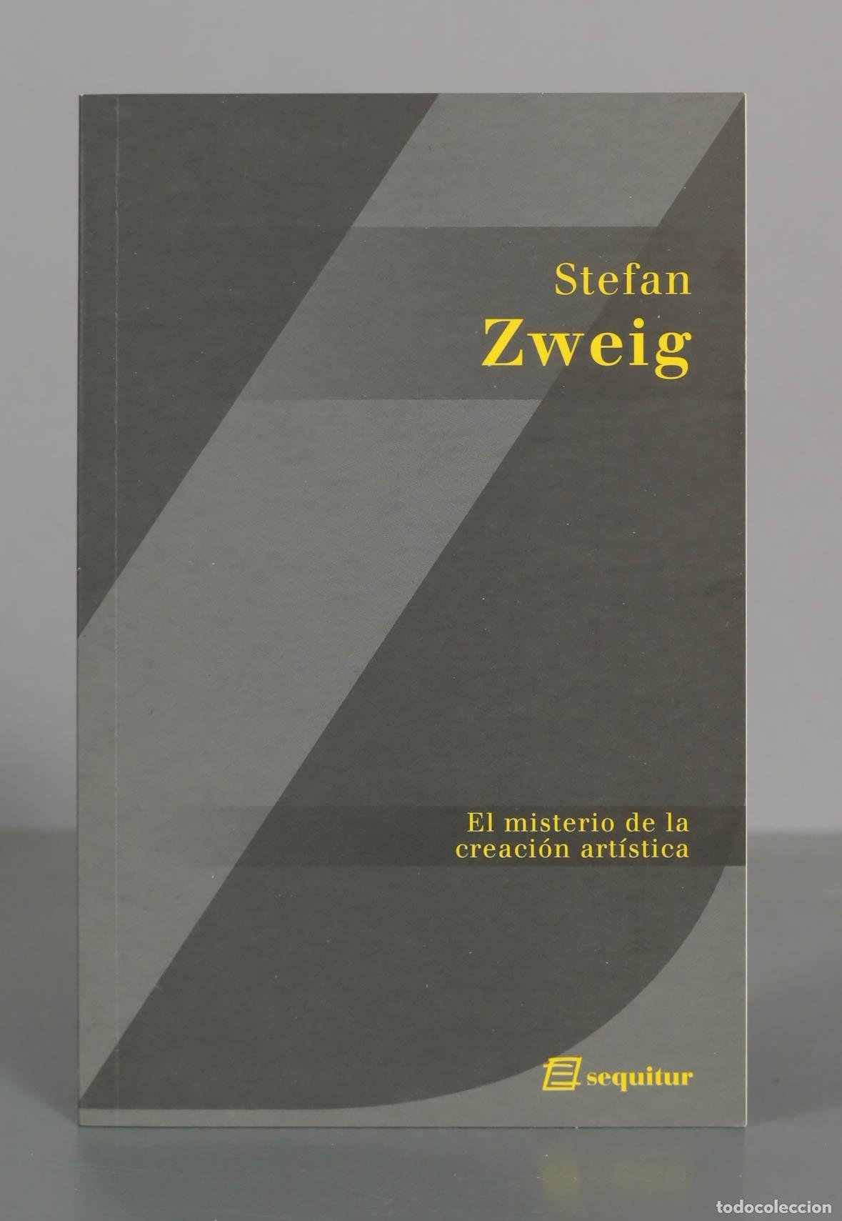 Libros de segunda mano: El misterio de la creaci&oacute;n art&iacute;stica - Stefan Zweig