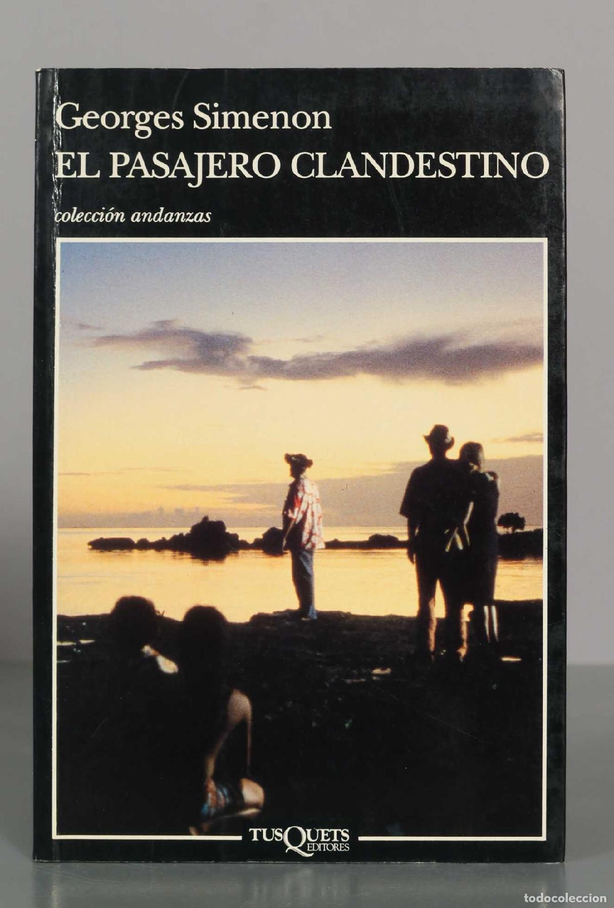 Libros de segunda mano: El pasajero clandestino - Georges Simenon