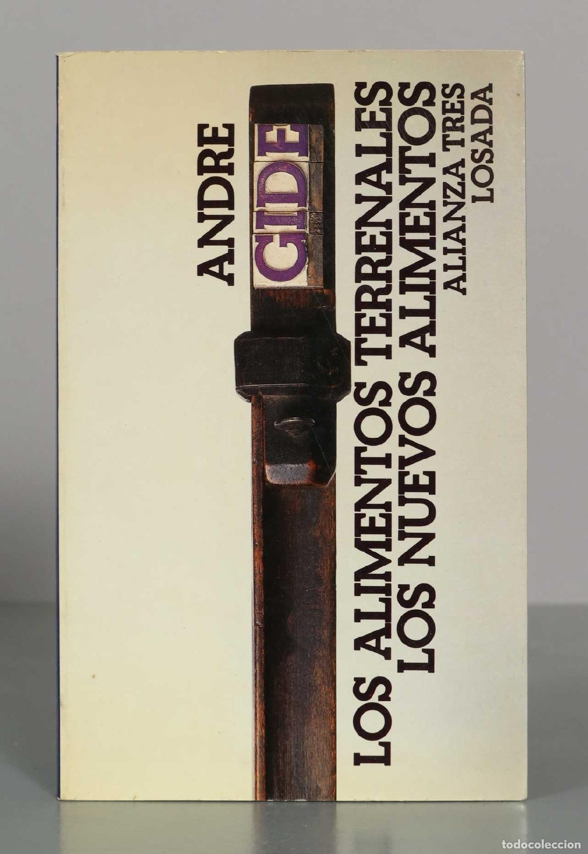 Libros de segunda mano: Los alimentos terrenales y Los nuevos alimentos - Andr&eacute; Gide