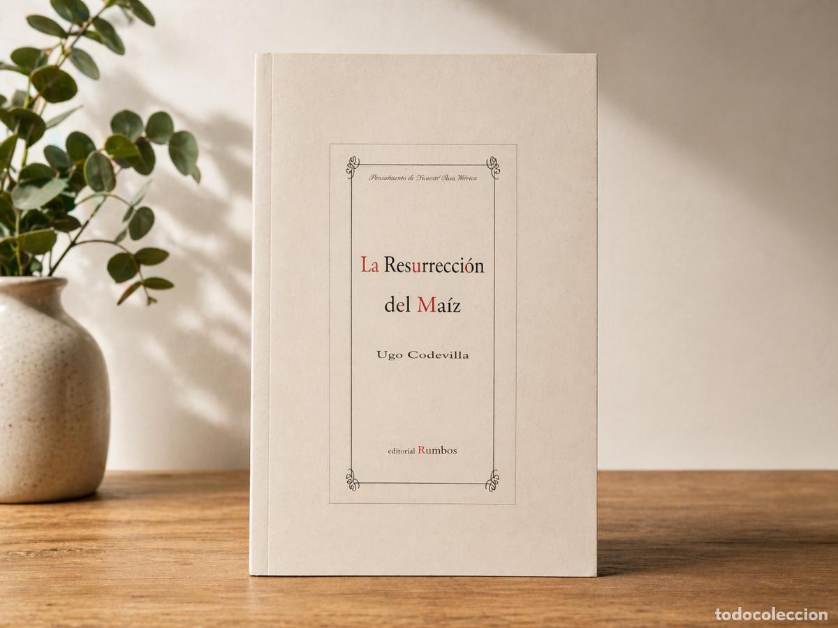 Libros de segunda mano: CODEVILLA, Ugo - LA RESURRECCI&Oacute;N DEL MA&Iacute;Z - RUMBOS - 1998 - LM