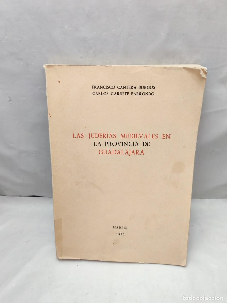 Livros em segunda m&atilde;o: Las juder&iacute;as medievales en la provincia de Guadalajara