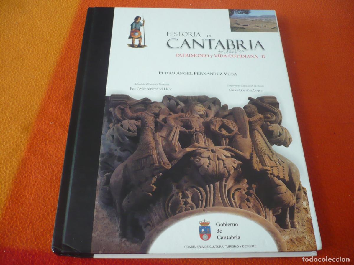 Libros de segunda mano: HISTORIA DE CANTABRIA DIDACTICA PATRIMONIO Y VIDA COTIDIANA II (VEGA ) CAZADORES POBLADOS EDAD MEDIA