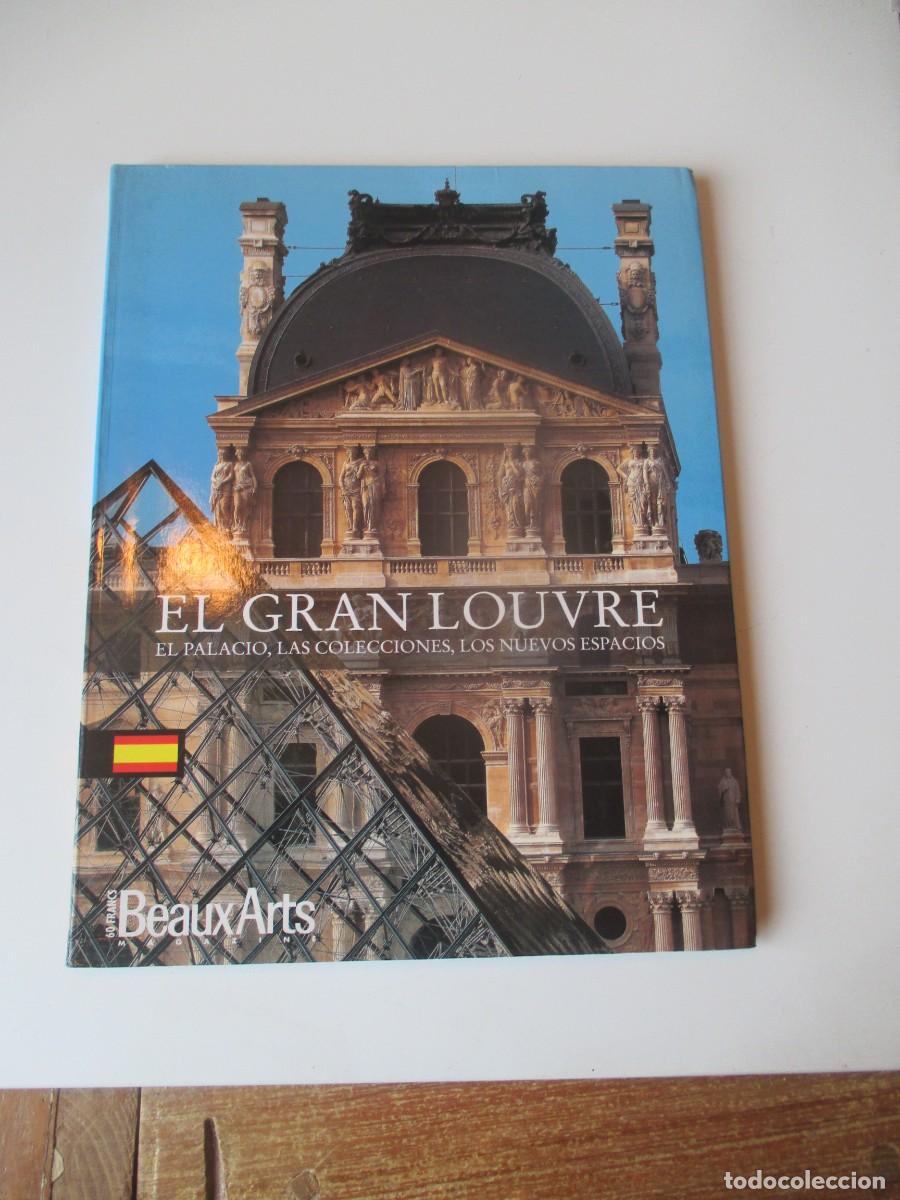 Libros de segunda mano: El Gran Louvre . El palacio, las colecciones, los nuevos espacios W39723