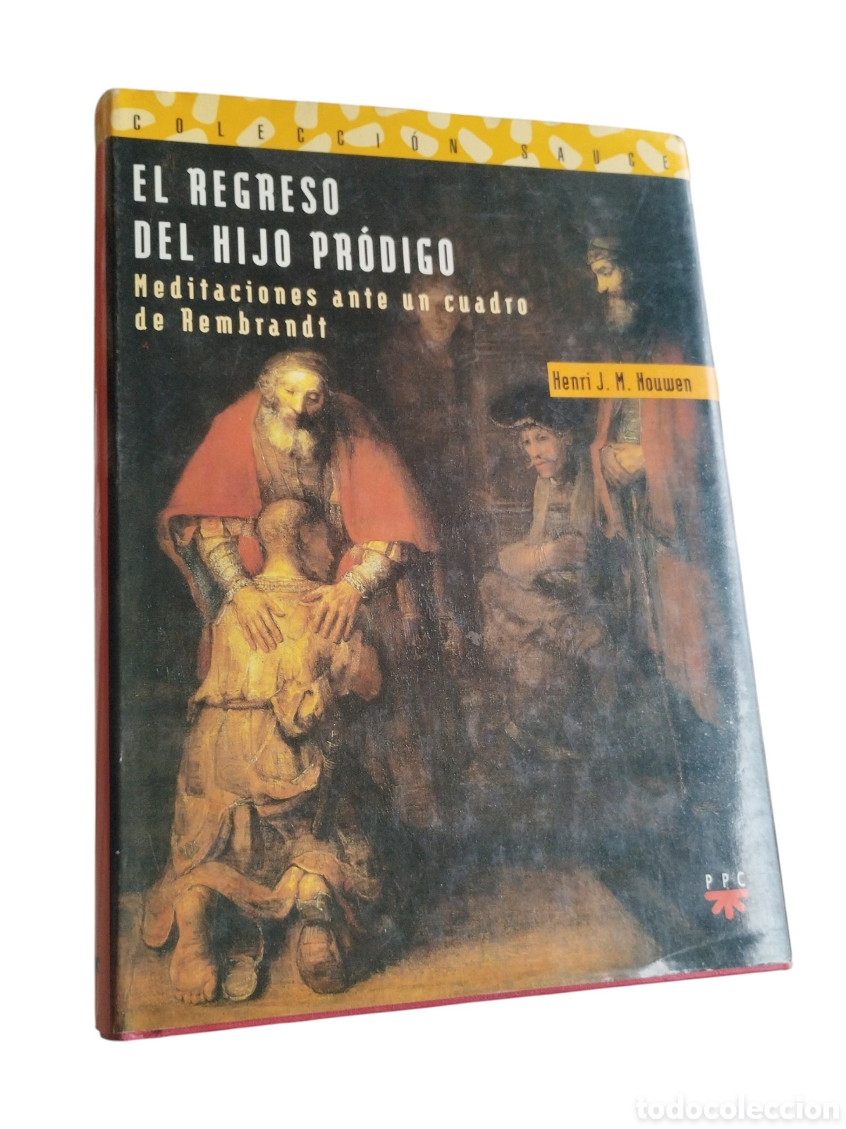 Libros de segunda mano: EL REGRESO DEL HIJO PRODIGO, MEDITACIONES ANTE UN CUADRO DE REMBRANDT