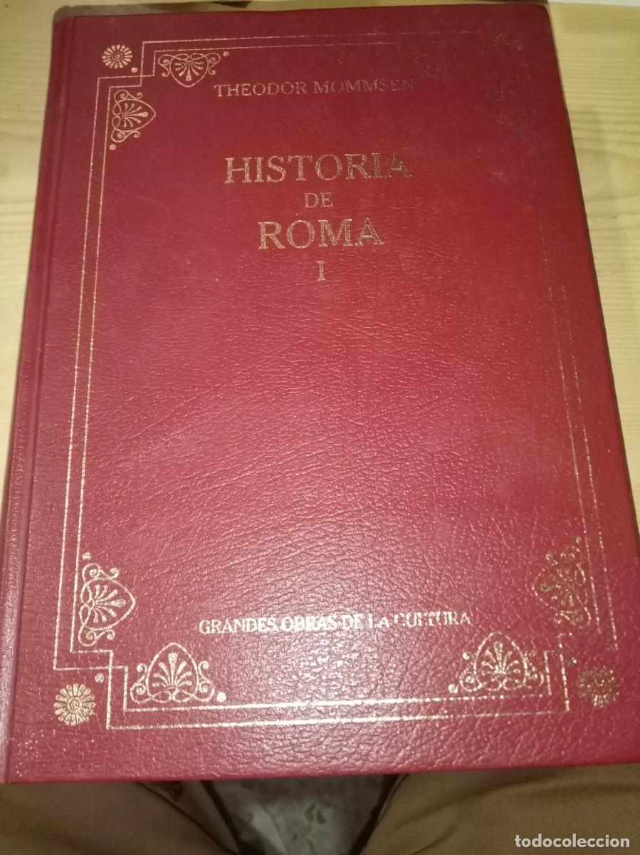 Libros de segunda mano: HISTORIA DE ROMA I. THEODOR MOMMSEN. GRANDES OBRAS DE LA CULTURA. EST30B4