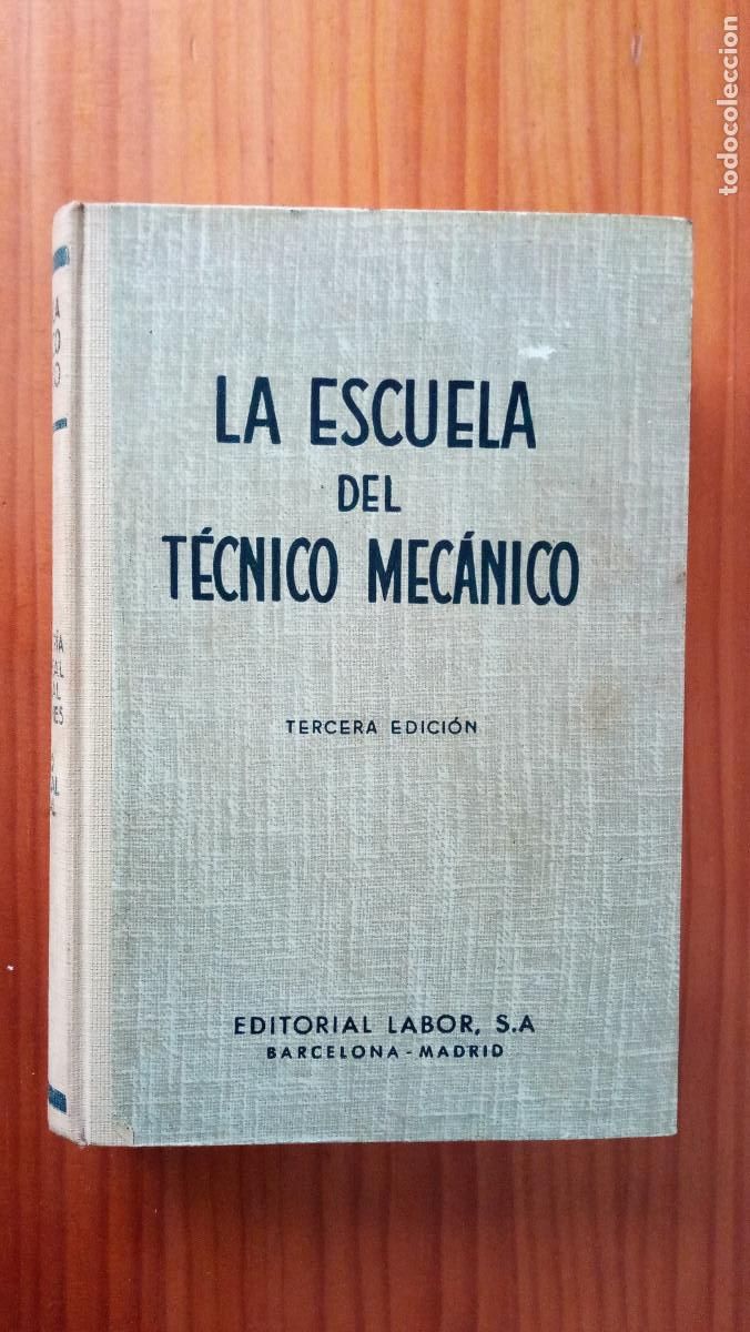 Libros de segunda mano: La escuela del t&eacute;cnico mec&aacute;nico. Estereometr&iacute;a. Dibujo lineal y industrial / Paul Killmann. Labor