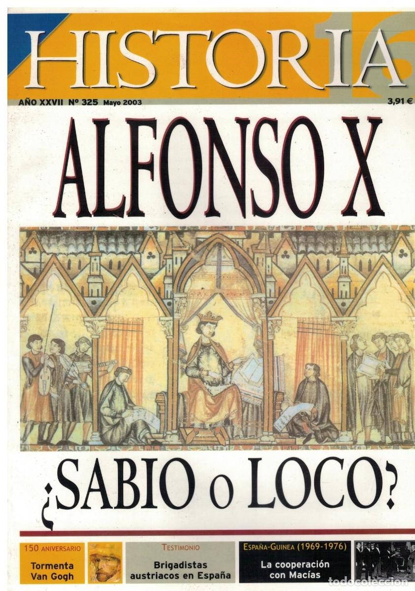 Libros de segunda mano: ALFONSO X SABIO O LOCO. H16HISTO-0028