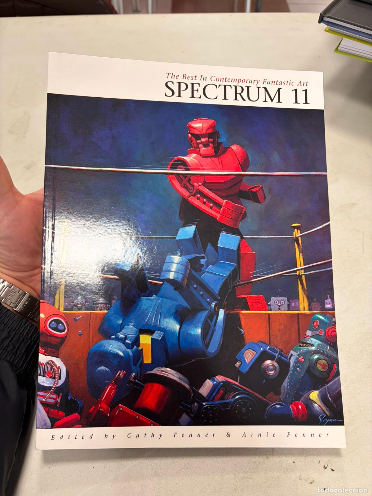 Libros de segunda mano: SPECTRUM 11: THE BEST IN CONTEMPORARY FANTASTIC ART. - FENNER, Cathy. FENNER, Arnie. (Edited by).