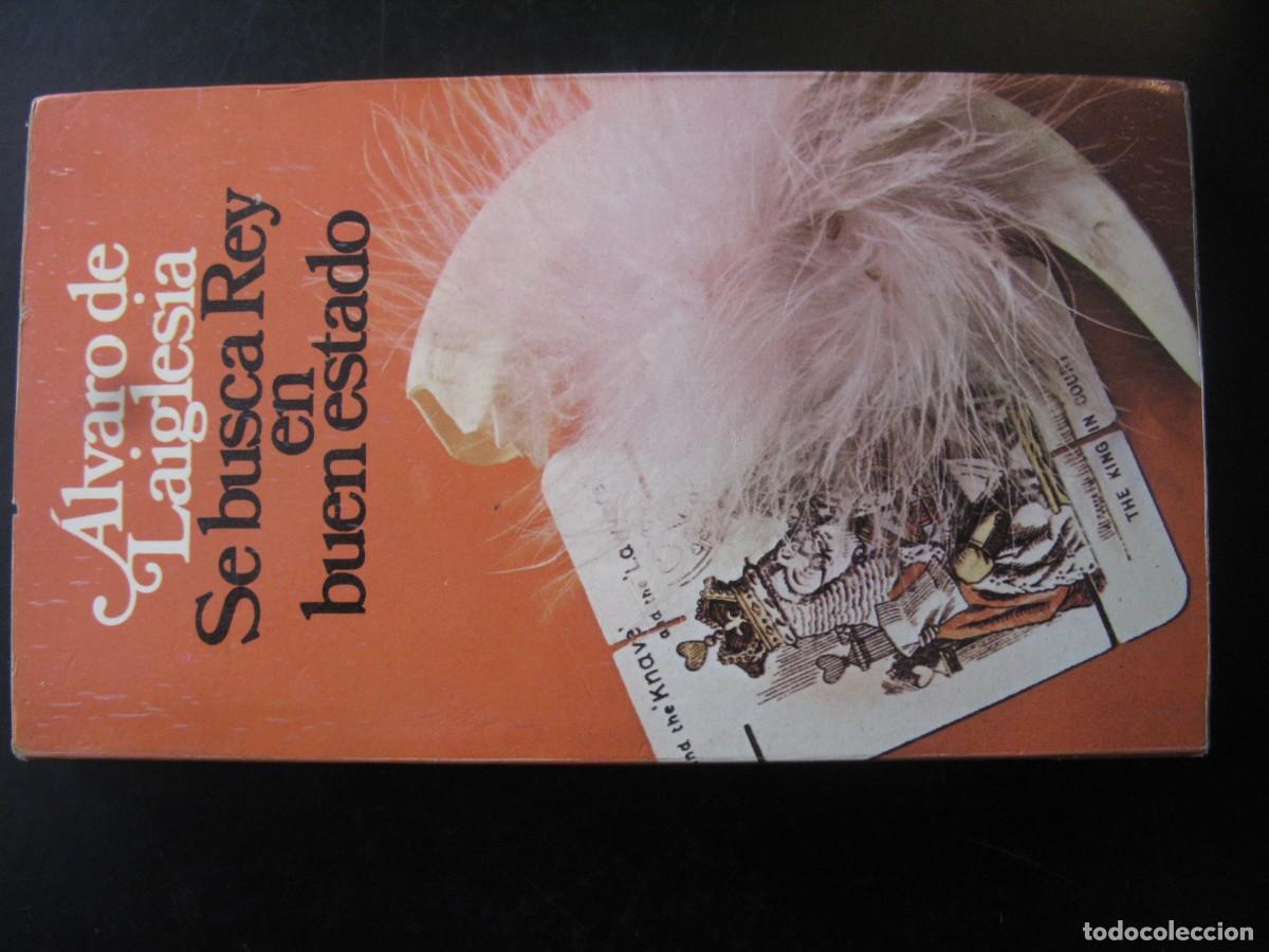 Libros de segunda mano: Se busca rey en buen estado.- Laiglesia, &Aacute;lvaro de