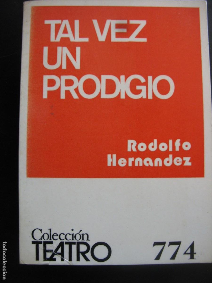 Livres d'occasion: N&ordm; 774. TAL VEZ UN PRODIGIO. HERNANDEZ, RODOLFO. CET-708