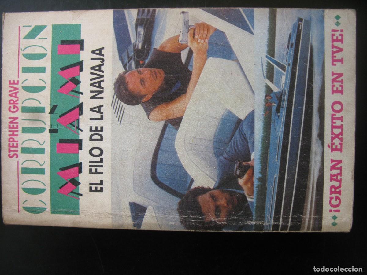 Libros de segunda mano: El filo de la navaja. Corrupci&oacute;n en Miami - Grave, Stephen