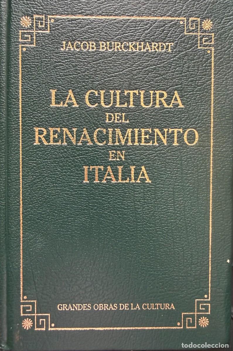 Libros de segunda mano: Burckhardt, Jacob. La cultura del Renacimiento en Italia