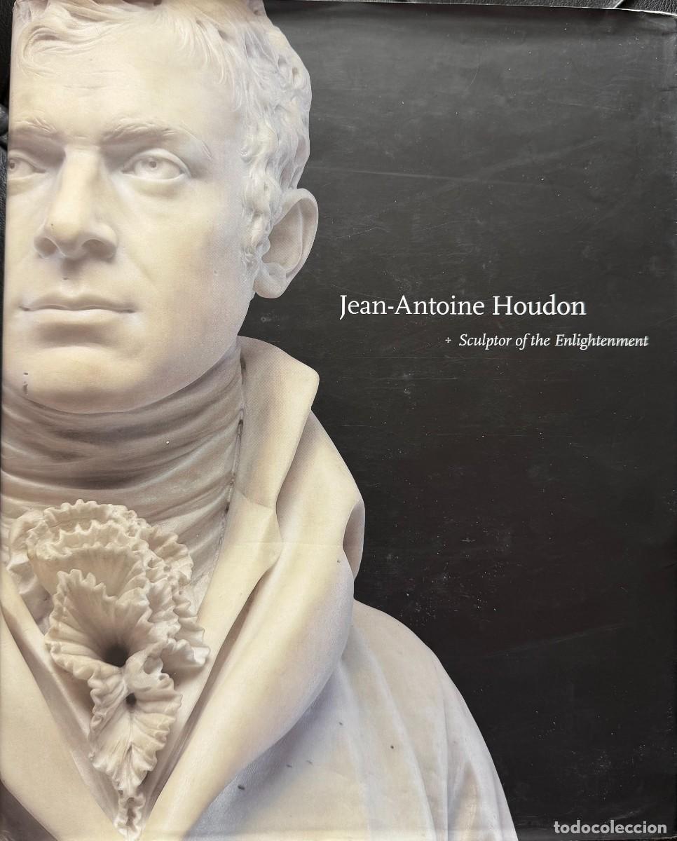 Libros de segunda mano: Poulet, Anne L. Jean-Antoine Houdon, sculptor of the Enlightment.