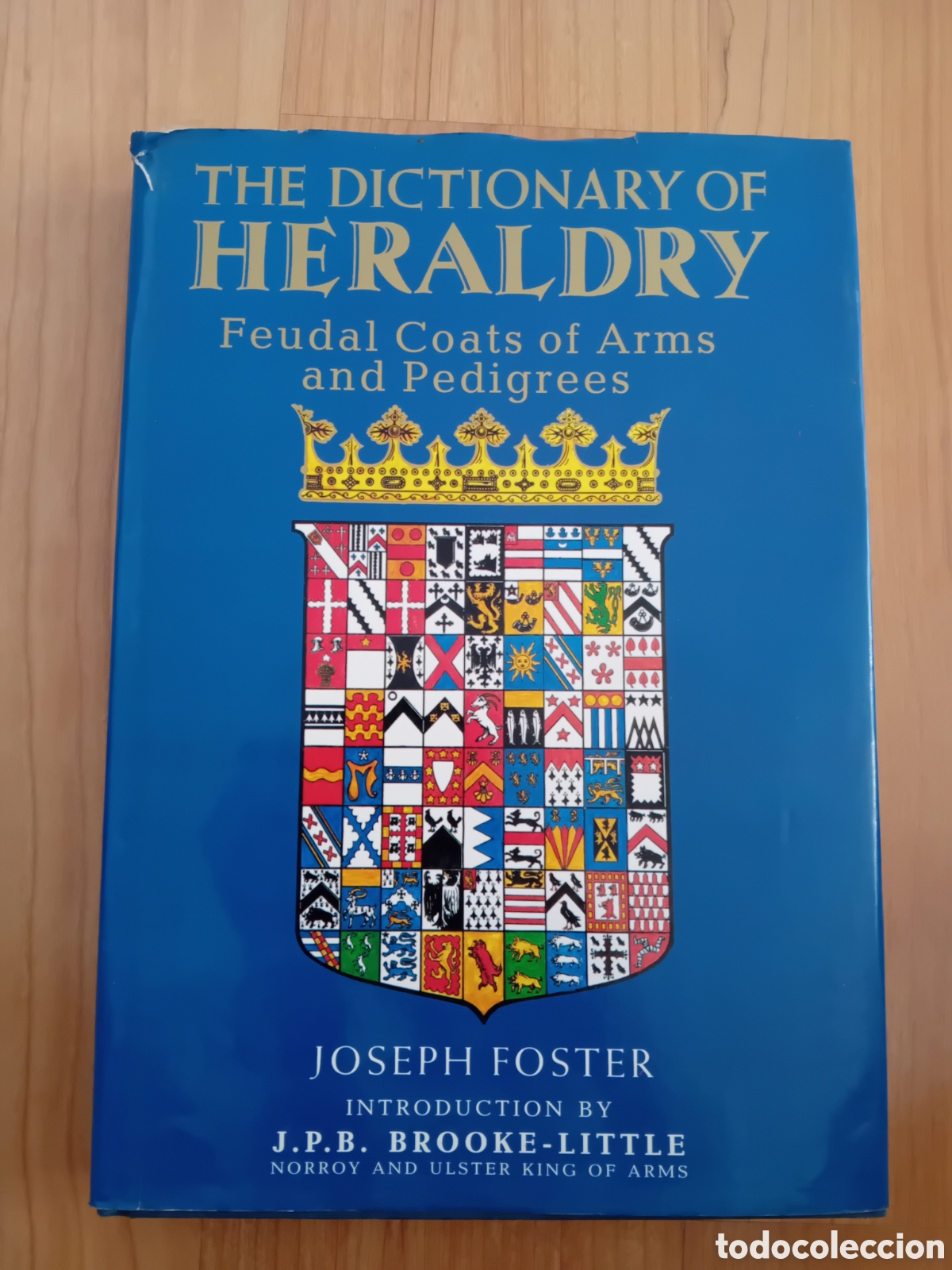 Libros de segunda mano: THE DICTIONARY OF HERALDRY. HER&Aacute;LDICA. JOSEPH FOSTER