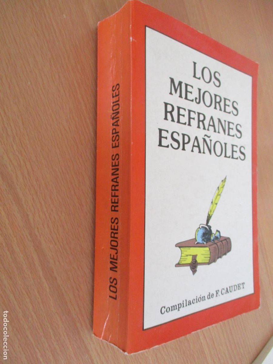 Libri di seconda mano: LOS MEJORES REFRANES ESPA&Ntilde;OLES- COMPILACI&Oacute;N DE F. CAUDET- S/F.