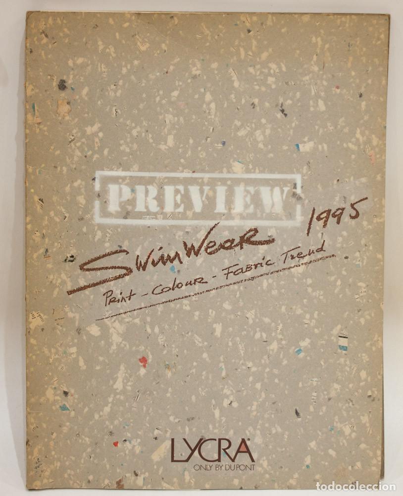 Libros de segunda mano: CATALOGO PREVIEW SWIM WEAR 1995. LYCRA ONLY BY DUPONT.