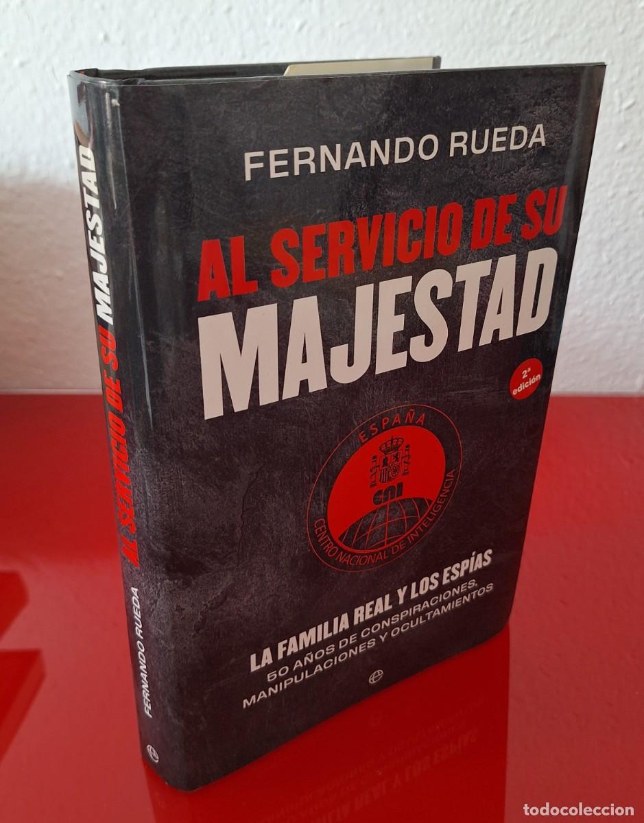 Libros de segunda mano: AL SERVICIO DE SU MAJESTAD - RUEDA, FERNANDO