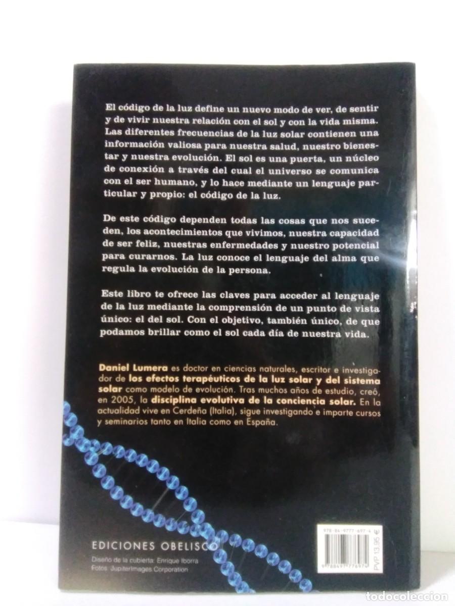 Libros de segunda mano: El C&oacute;digo de la Luz. El poder terap&eacute;utico de la luz solar. Daniel Lumera - Foto 2
