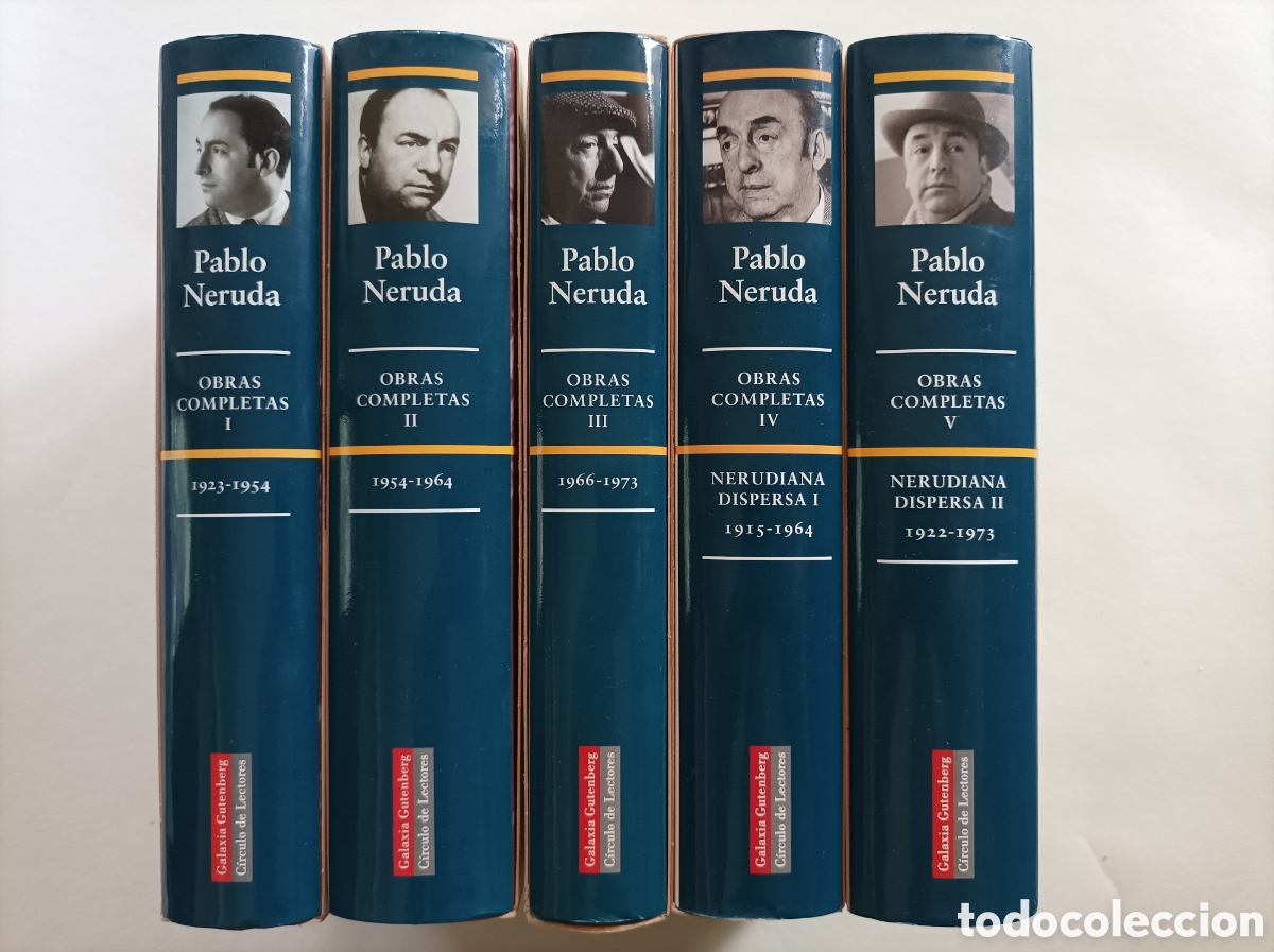 Second hand books: Pablo Neruda Obras completas. 5 tomos. Galaxia Gutenberg / C&iacute;rculo de Lectores