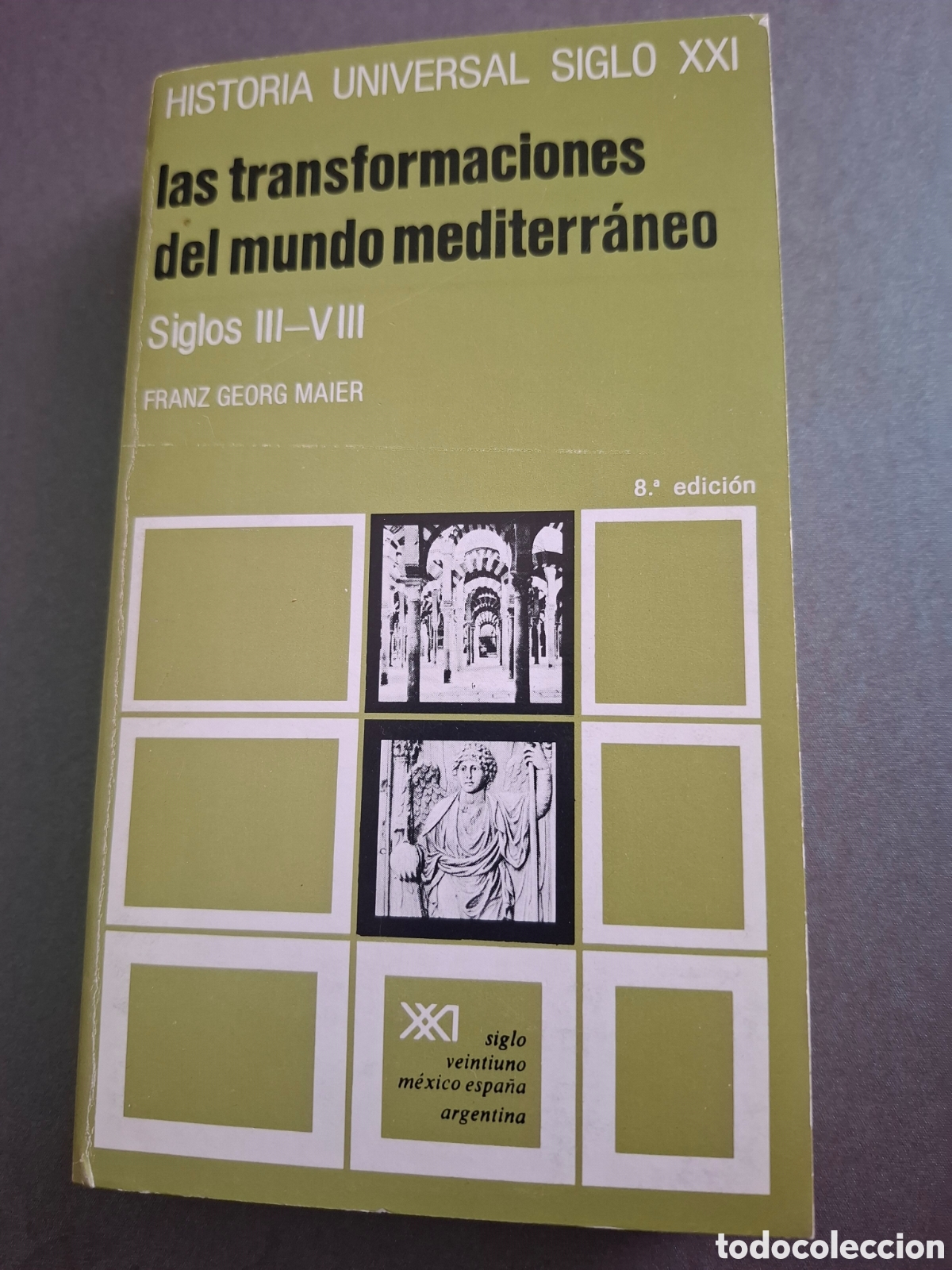 Libros de segunda mano: Las transformaciones del mundo mediterr&aacute;neo - Franz Georg Maier - 1981