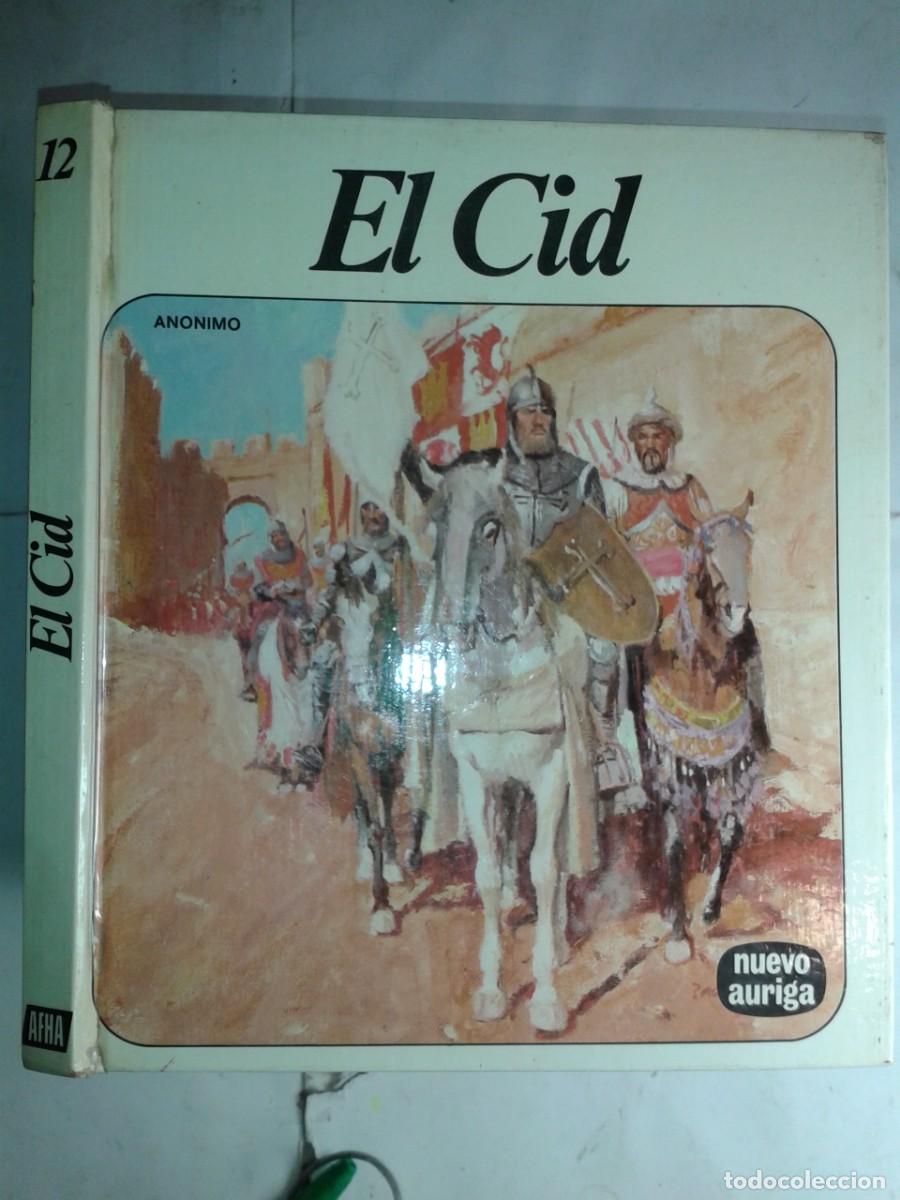 Libros de segunda mano: EL CID ILUSTRADO 1975 AN&Oacute;NIMO ADAPTACI&Oacute;N RAM&Oacute;N CONDE OBREG&Oacute;N 8&ordf; EDICI&Oacute;N AFHA NUEVO AURIGA 12