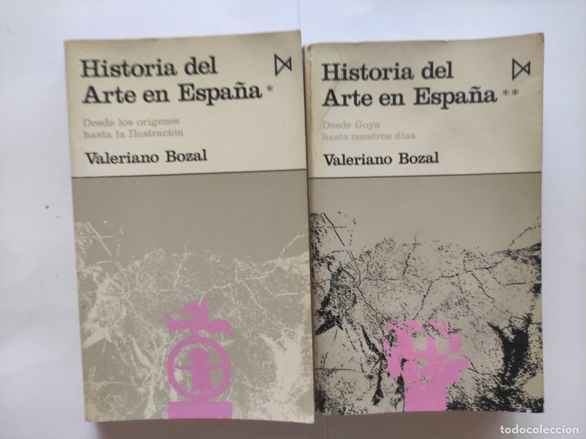 Libros de segunda mano: Historia del Arte en Espa&ntilde;a - Valeriano Bozal Volumenes I y II