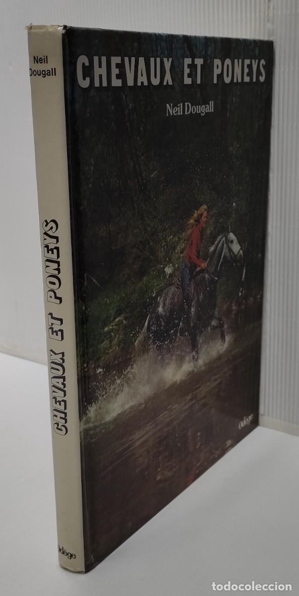 Libros de segunda mano: CHEVAUX ET PONEYS. NEIL DOUGALL.
