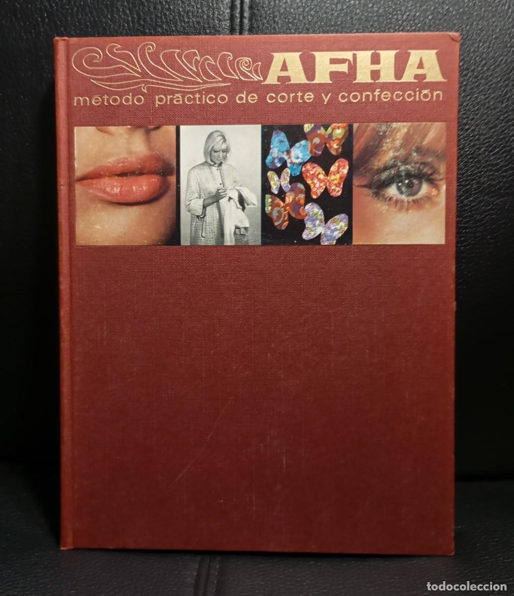 Libros de segunda mano: AFHA METODO PRACTICO DE CORTE Y CONFECCION - VOLUMEN 2 - LIBRO - TAPA DURA - 1971