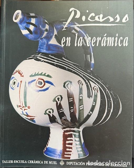 Libros de segunda mano: PICASSO EN LA CERAMICA - Foto 1