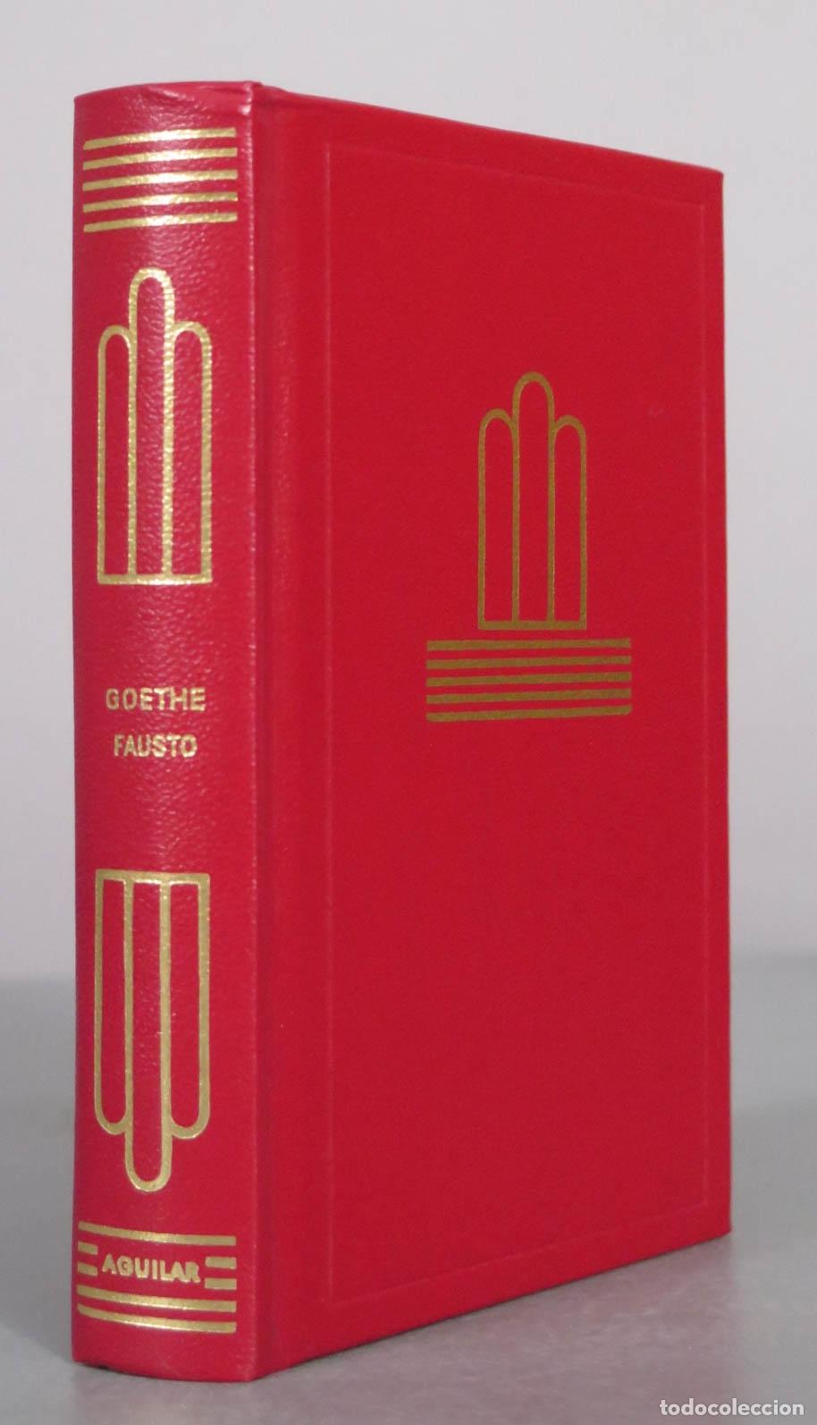 Libros de segunda mano: Fausto - Johann Wolfgang Goethe - Aguilar CRISOL 1976