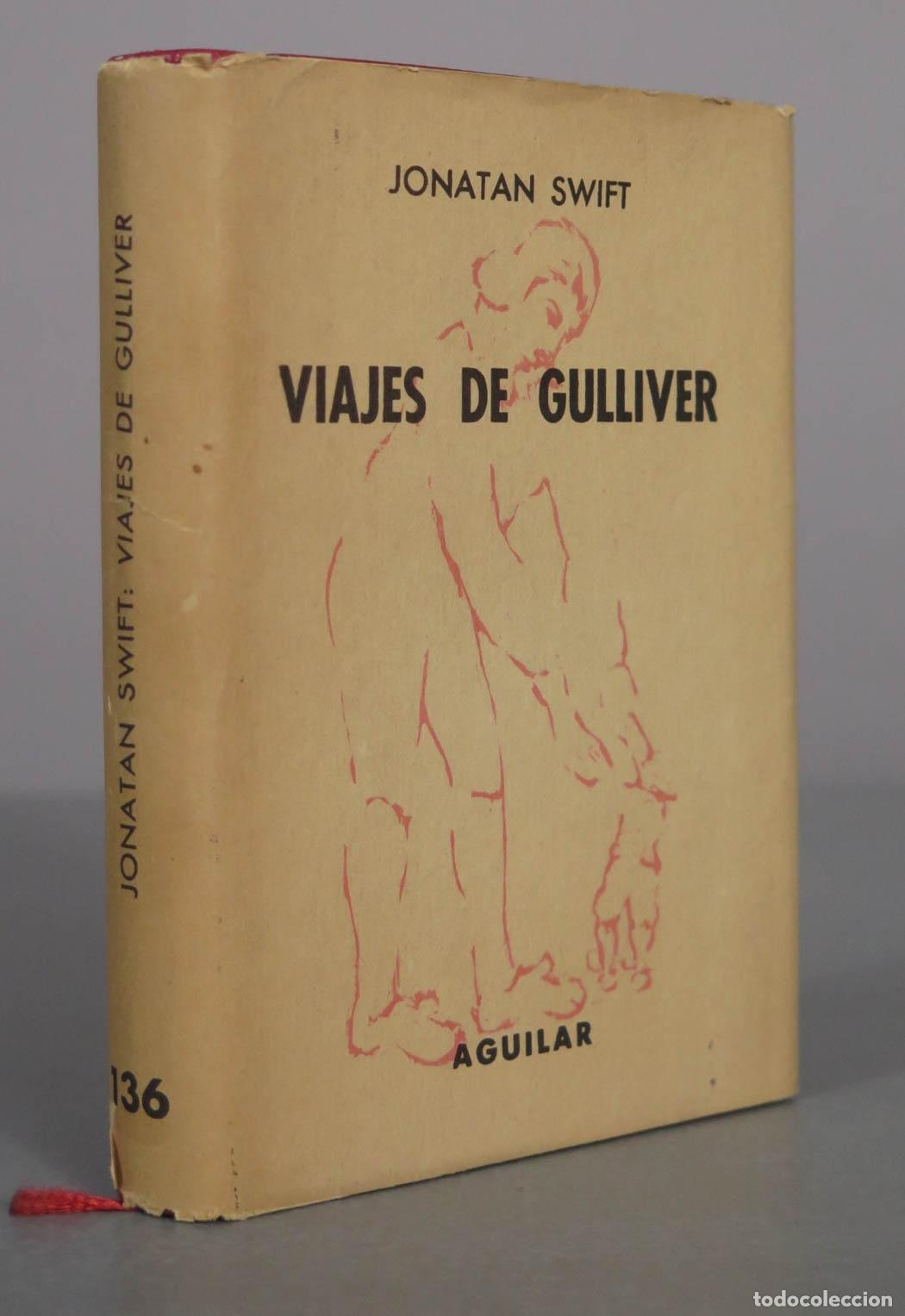 Libros de segunda mano: Viajes de Gulliver - Jonathan Swift - Aguilar CRISOL 1962