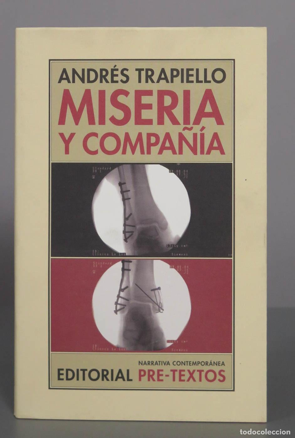 Libros de segunda mano: Miseria y compa&ntilde;&iacute;a - Andr&eacute;s Trapiello. DEDICADO AUTOGRAFO AUTOR