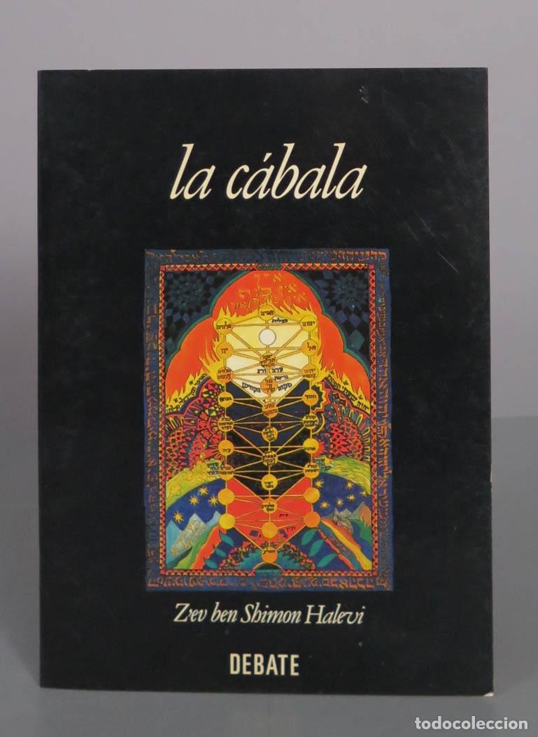 Libros de segunda mano: La C&aacute;bala - Z&acute;ev Ben Shimon Halevi