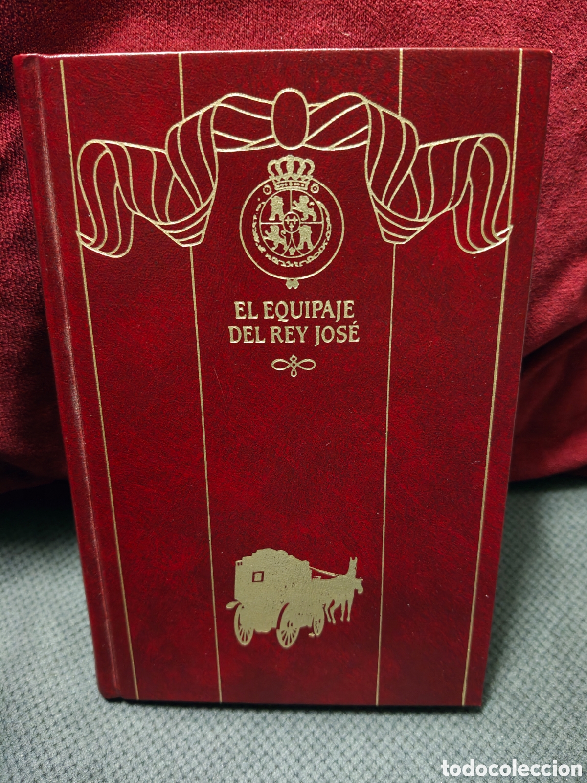 Libros de segunda mano: El equipaje del Rey Jos&eacute;, Ben&iacute;tez P&eacute;rez Gald&oacute;s