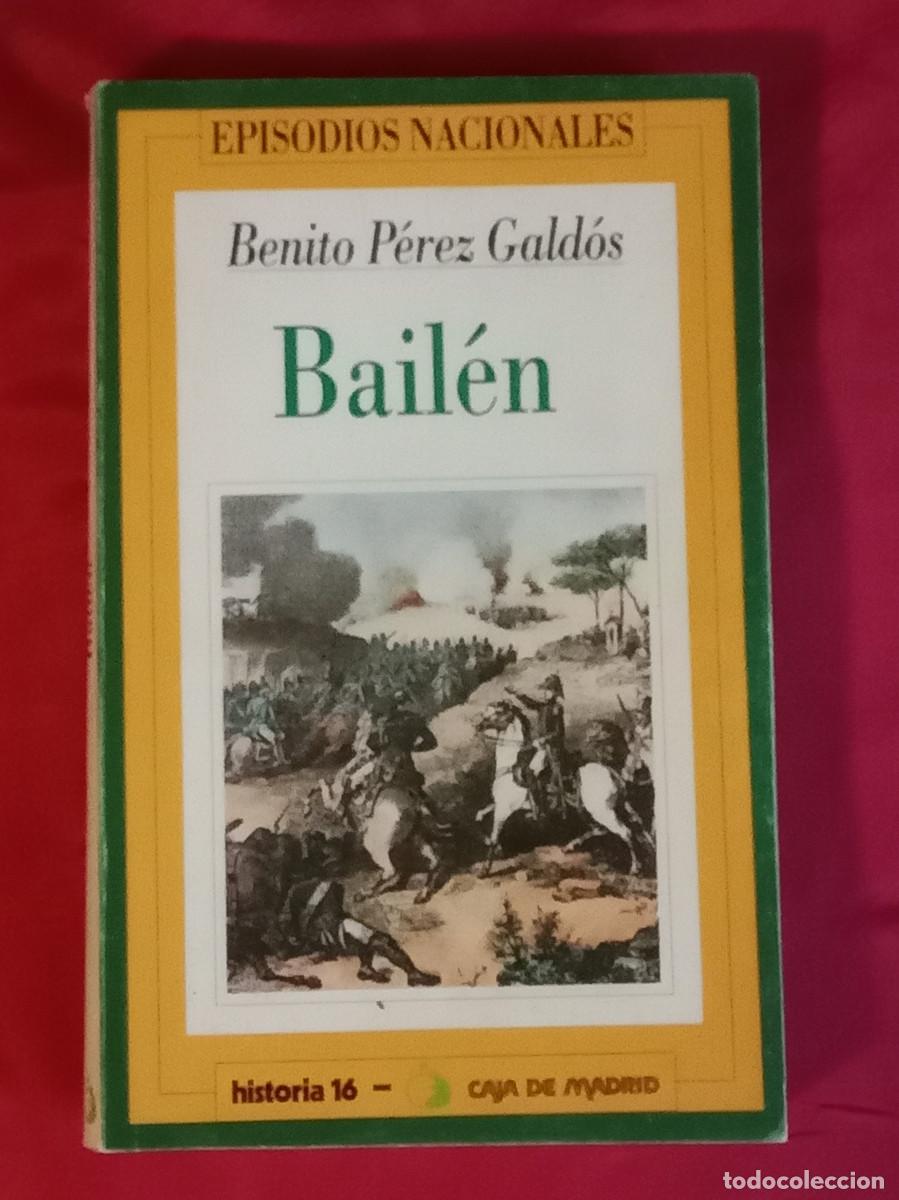 Libros de segunda mano: Bail&eacute;n - Benito P&eacute;rez Gald&oacute;s - Edit. Caja Madrid. Historia 16. 1992