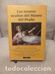 Libros de segunda mano: Los tesoros ocultos del Museo del Prado. &middot; Francisco Calvo Serraller,NUEVO en su EMBALAJE