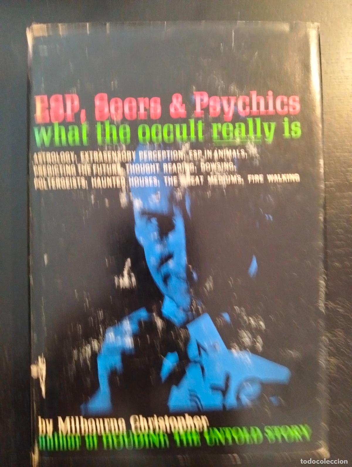 Libros de segunda mano: Parapsicologia. ESP, Seers& Psychics, what the occult really is. M. Christopher, 1970 L54