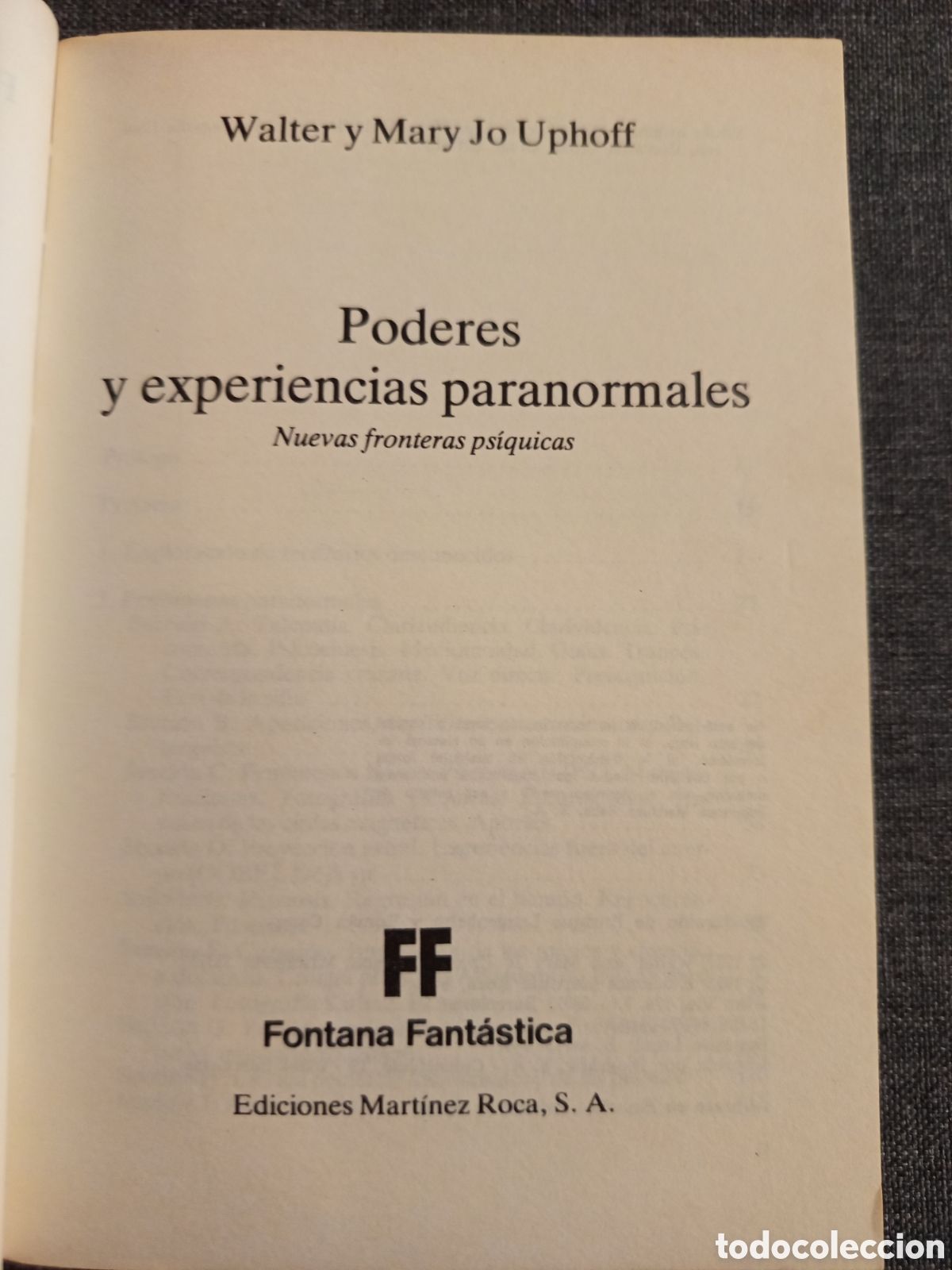 Libros de segunda mano: PODERES Y EXPERIENCIAS PARANORMALES (WALTER Y MARY JO UPHOFF) - Foto 4