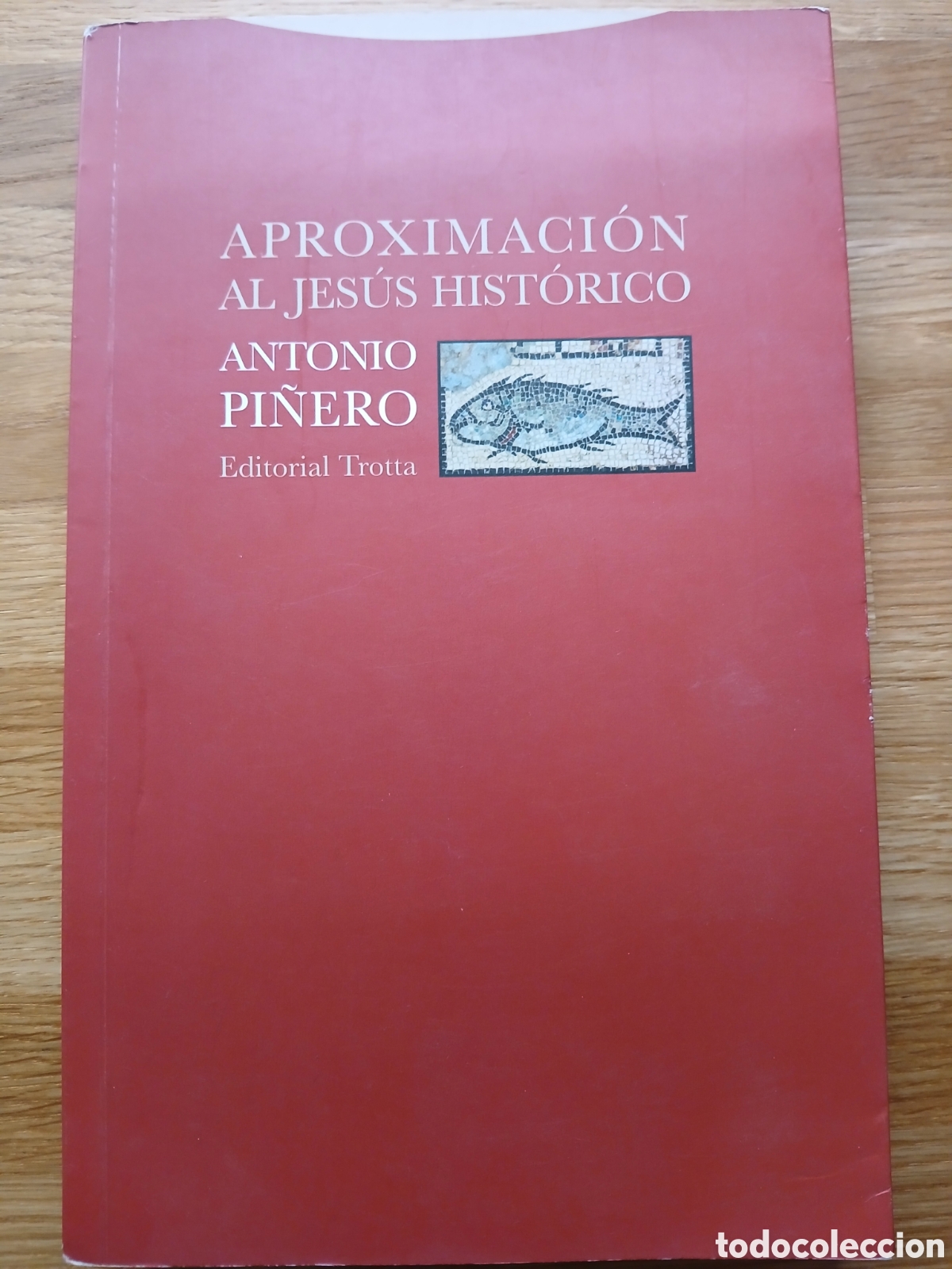 Livros em segunda m&atilde;o: APROXIMACI&Oacute;N AL JES&Uacute;S HIST&Oacute;RICO. - PI&Ntilde;ERO, Antonio