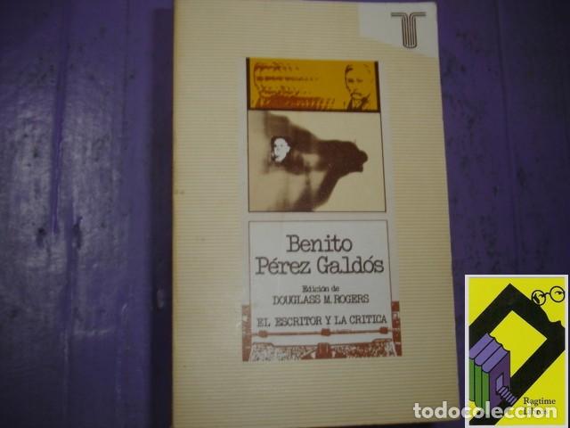 Libros de segunda mano: ROGERS, Douglass M. (Edici&oacute;n): Benito P&eacute;rez Gald&oacute;s - Foto 1