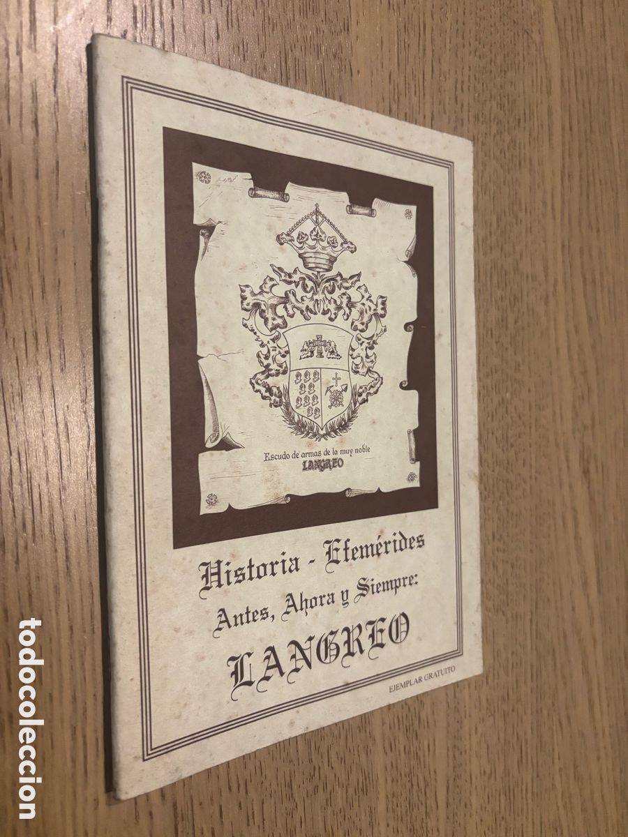 Second hand books: Langreo antes ahora y siempre / Historia efemerides / Baldomero Montejo Mart&iacute;n