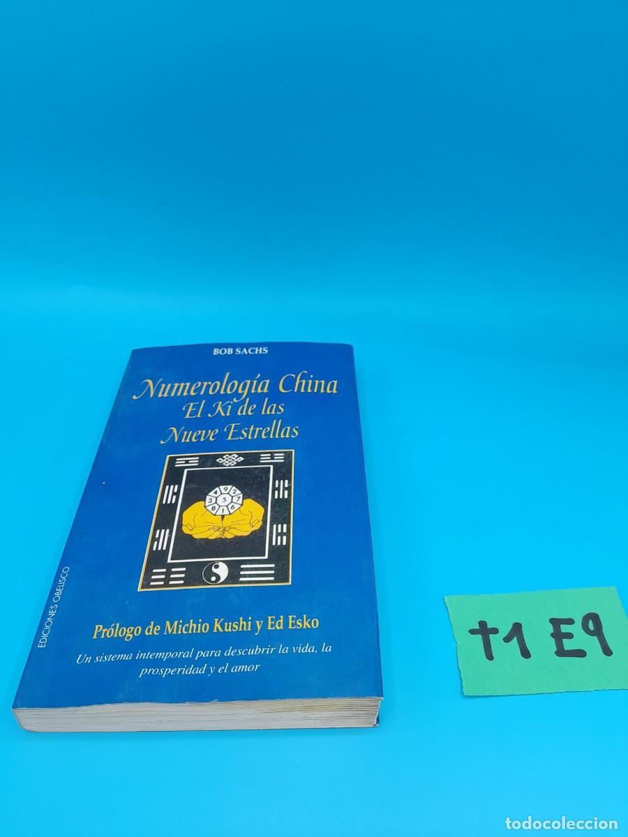 Libros de segunda mano: Numerolog&iacute;a china: El Ki de las nueve estrellas &ndash; Bob Sachs - Foto 1