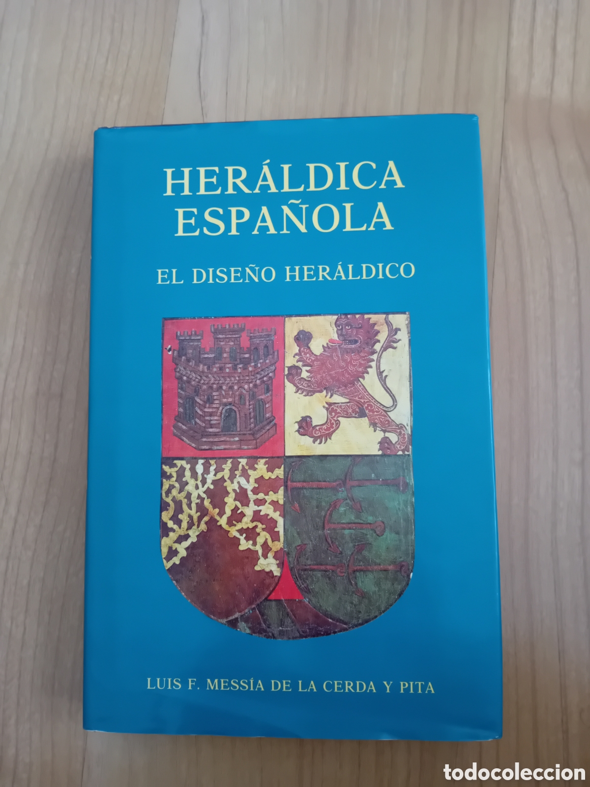 Libros de segunda mano: HER&Aacute;LDICA ESPA&Ntilde;OLA. EL DISE&Ntilde;O HER&Aacute;LDICO. LUIS F MESSIA DE LA CERDA