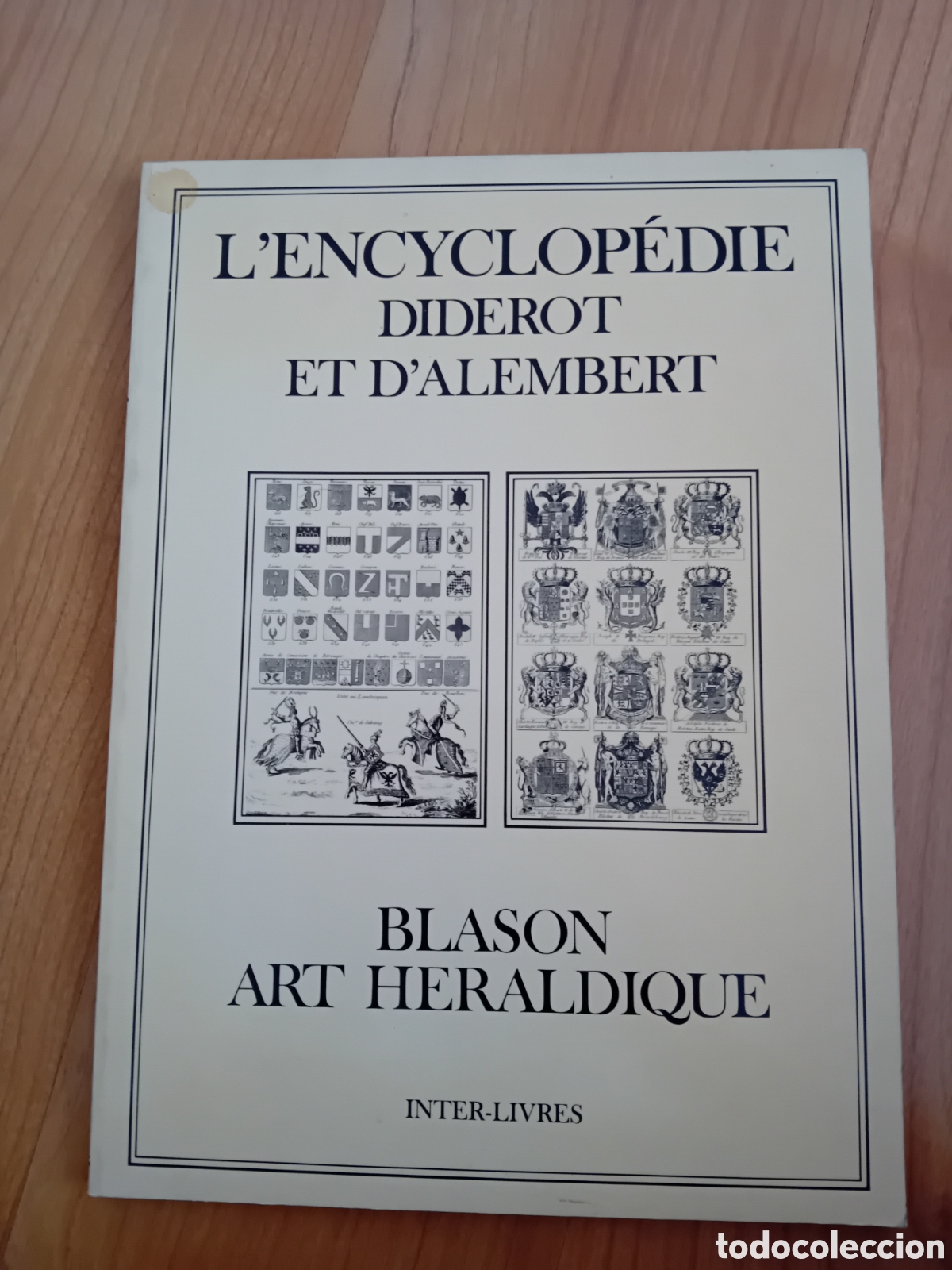 Libros de segunda mano: L'ENCYCLOPEDIE DIDEROT ET D'ALEMBERT. BLASON ART HERALDIQUE. HERALDICA