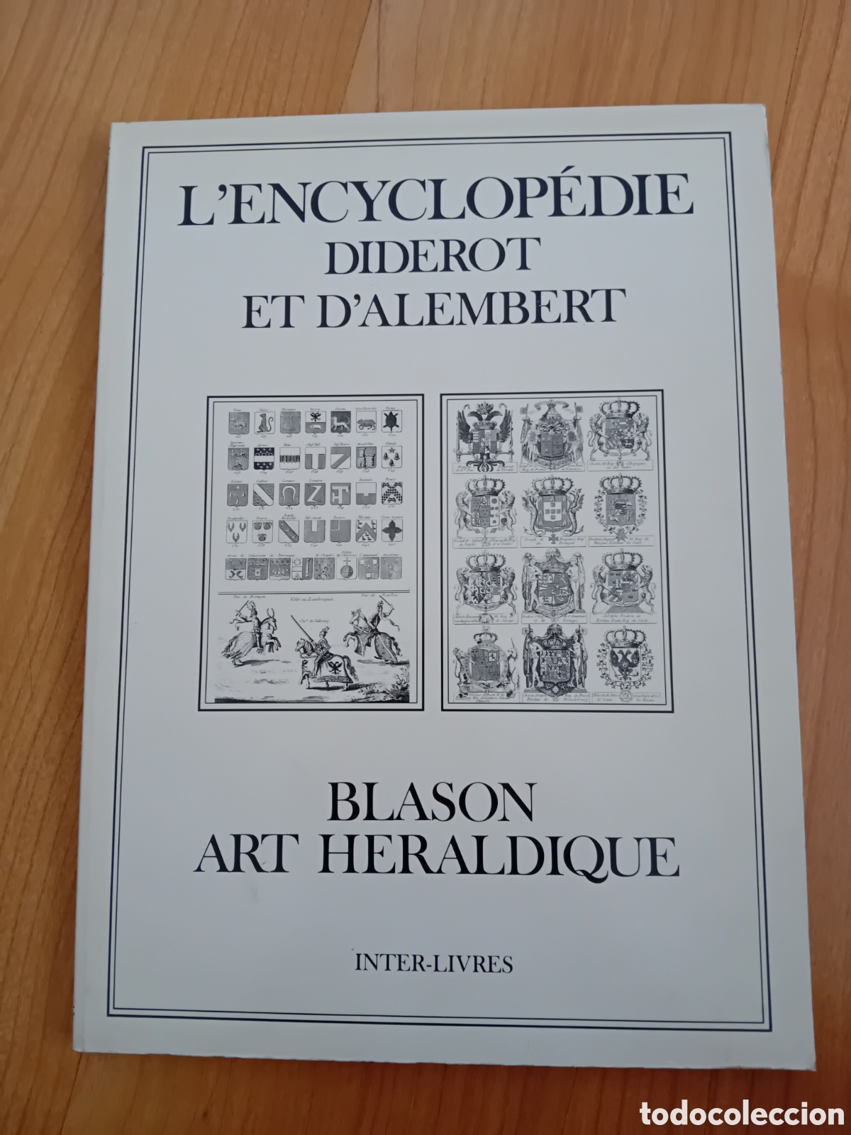 Libros de segunda mano: L'ENCYCLOPEDIE DIDEROT ET D'ALEMBERT. BLASON ART HERALDIQUE. HERALDICA