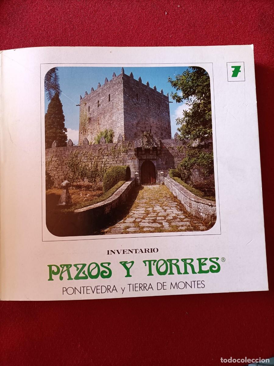 Libros de segunda mano: Inventario Pazos y Torres 7. Pontevedra y Tierra de Montes. 1985