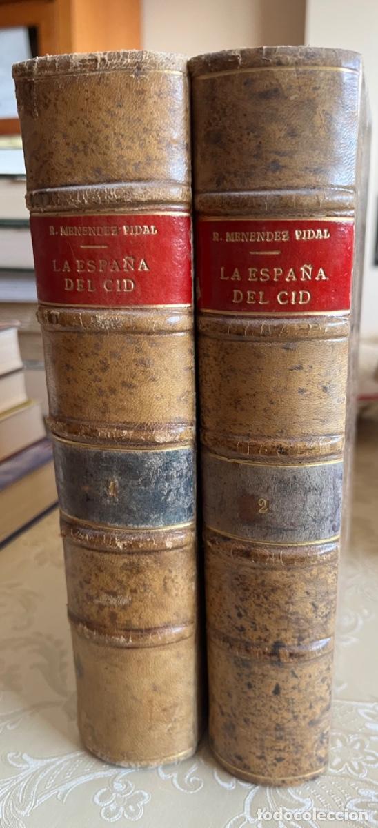 Libros de segunda mano: Men&eacute;ndez Pidal, Ram&oacute;n.- La Espa&ntilde;a del Cid ( dedicatoria del autor)