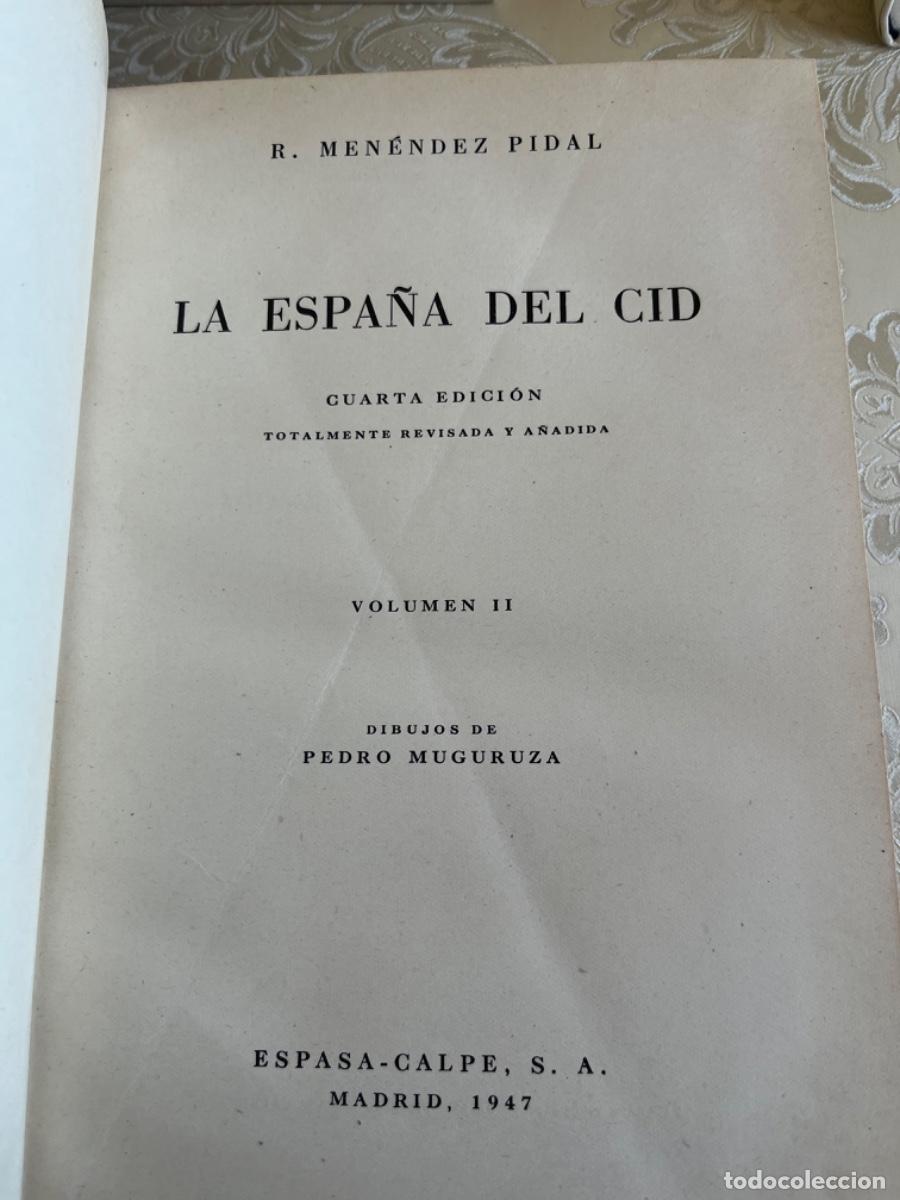 Libros de segunda mano: Men&eacute;ndez Pidal, Ram&oacute;n.- La Espa&ntilde;a del Cid ( dedicatoria del autor) - Foto 4