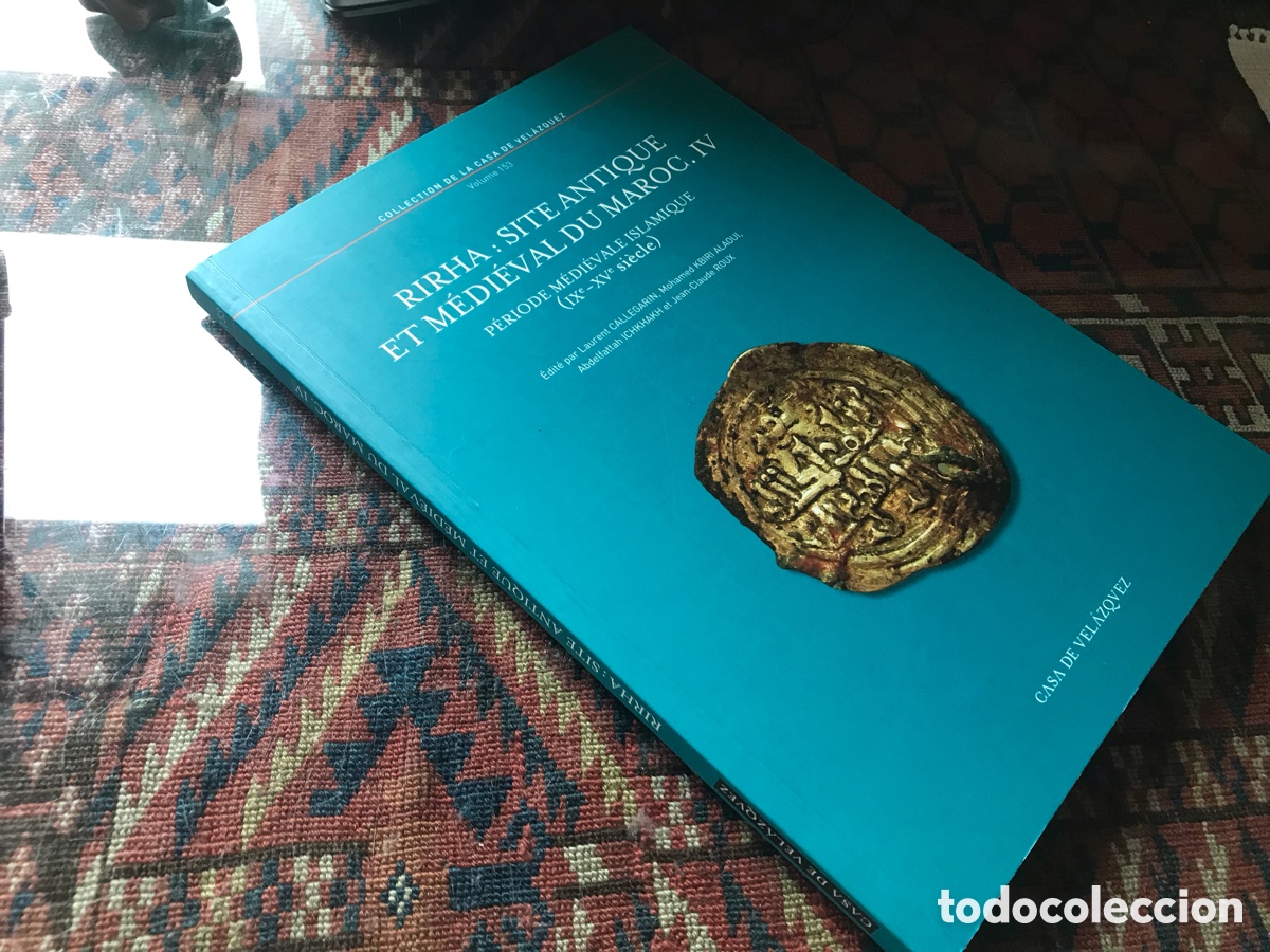 Libros de segunda mano: Rirha: Site Antique et medi&eacute;val du Maroc. IV. Casa de Vel&aacute;zquez volumen 153